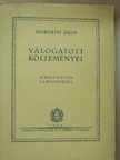 Horváth Ákos - Horváth Ákos válogatott költeményei [antikvár]