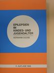 Prof. Dr. H. Doose - Epilepsien im Kindes- und Jugendalter [antikvár]