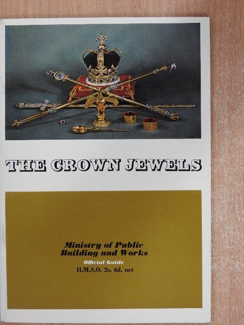 Martin Holmes - The Crown Jewels at the Tower of London [antikvár]