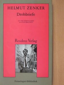 Helmut Zenker - Drohbriefe [antikvár]