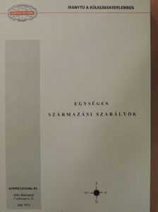 Egységes származási szabályok [antikvár]