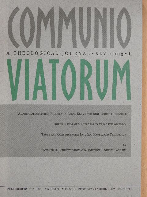 Thomas K. Johnson - Communio Viatorum 2003/II. [antikvár]