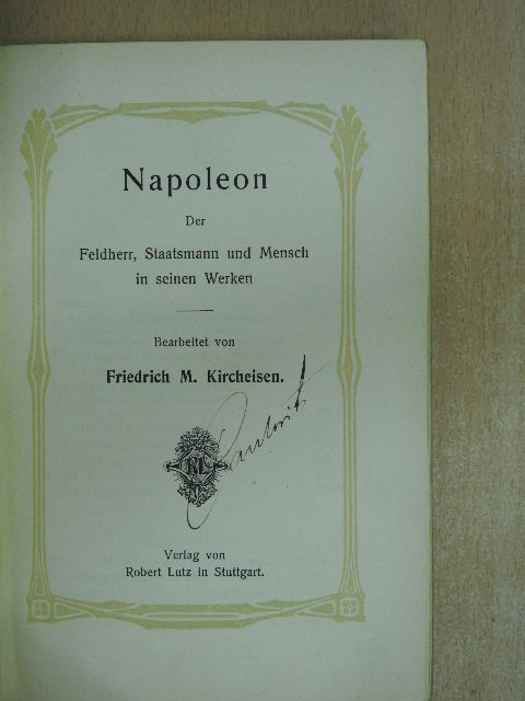 Friedrich M. Kircheisen - Napoleon [antikvár]