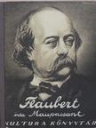 Maupassant - Flaubert [antikvár]