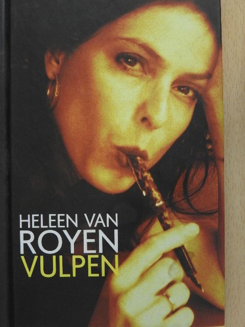 Heleen van Royen - Vulpen [antikvár]