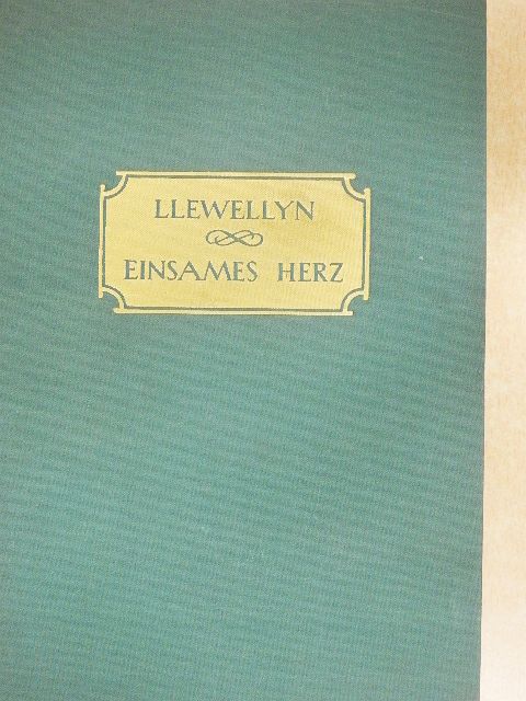 Richard Llewellyn - Einsames Herz [antikvár]