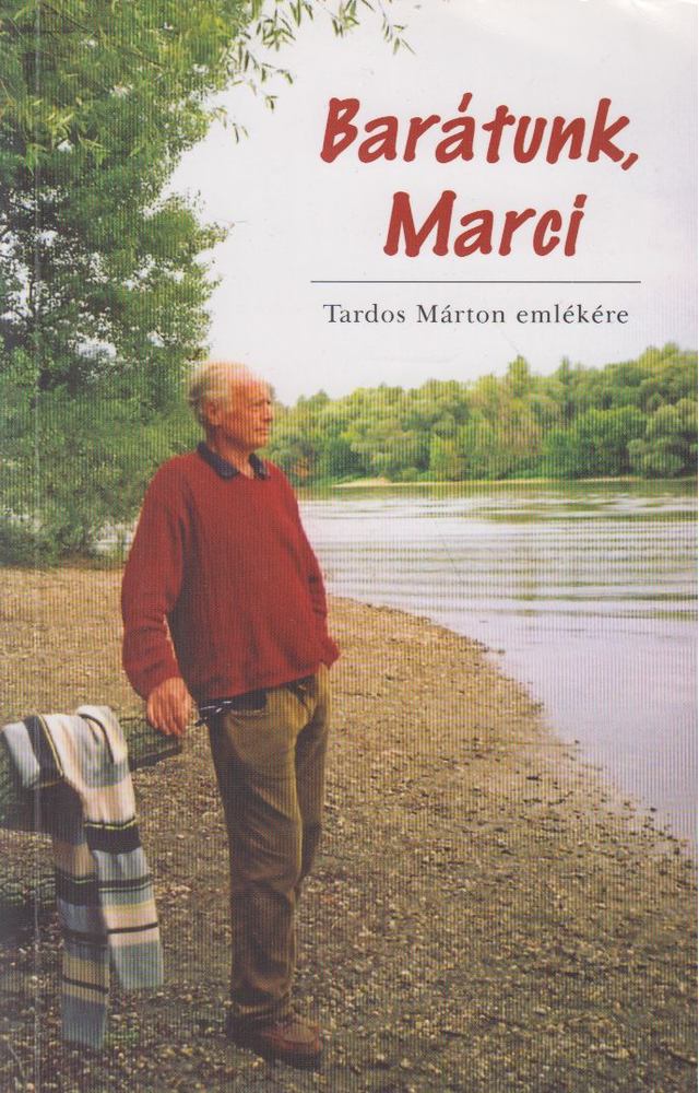 Laki Mihály - Barátunk, Marci [antikvár]