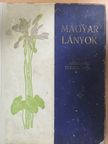 Ábrányi Emil - Magyar Lányok 1928. január-december [antikvár]
