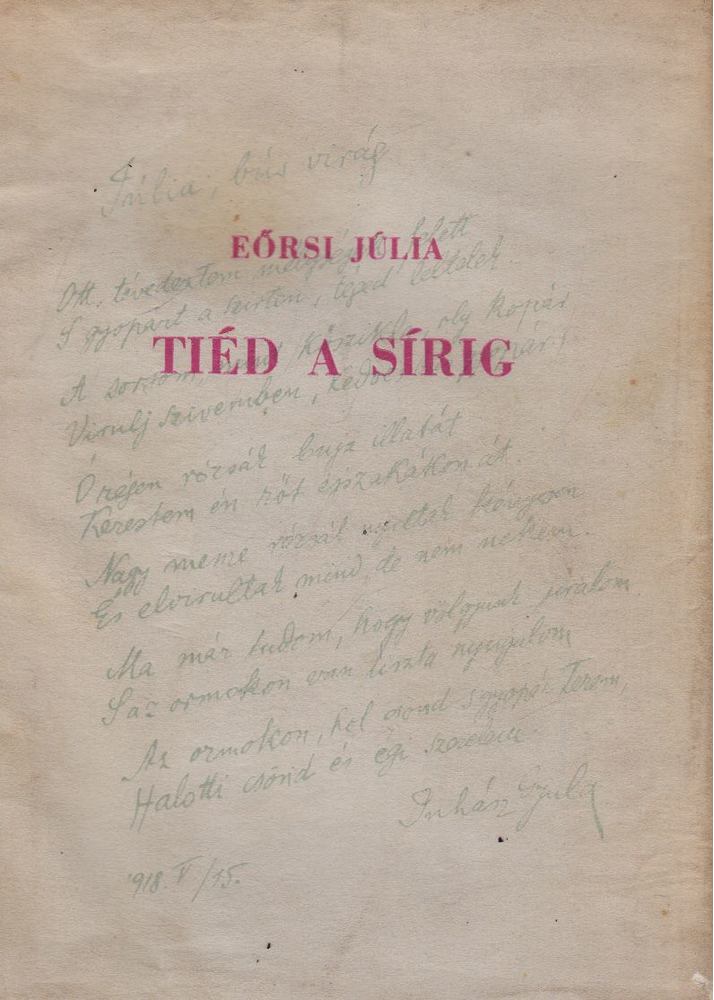 EŐRSI JÚLIA - Tiéd a sírig [antikvár]