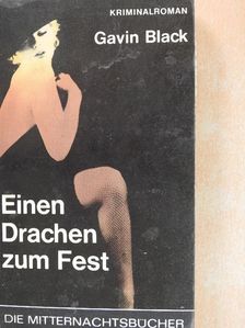 Gavin Black - Einen Drachen zum Fest [antikvár]