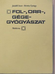 Forgács Pál - Fül-, orr-, gégegyógyászat [antikvár]