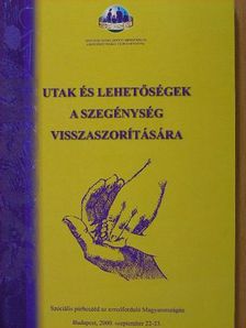 Adamik Mária - Utak és lehetőségek a szegénység visszaszorítására [antikvár]