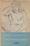 Hocke, Gustav René - Das europäische Tagebuch [antikvár]
