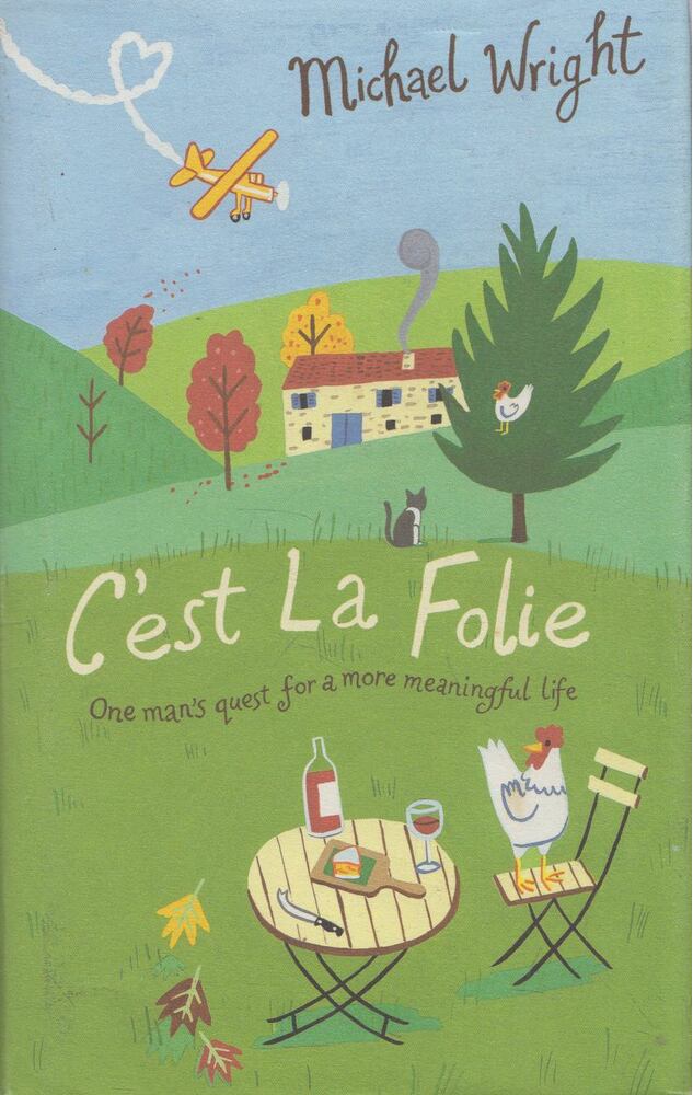 Michael Wright - C'est La Folie [antikvár]