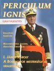 Periculum Ignis 2005. 1. szám [antikvár]