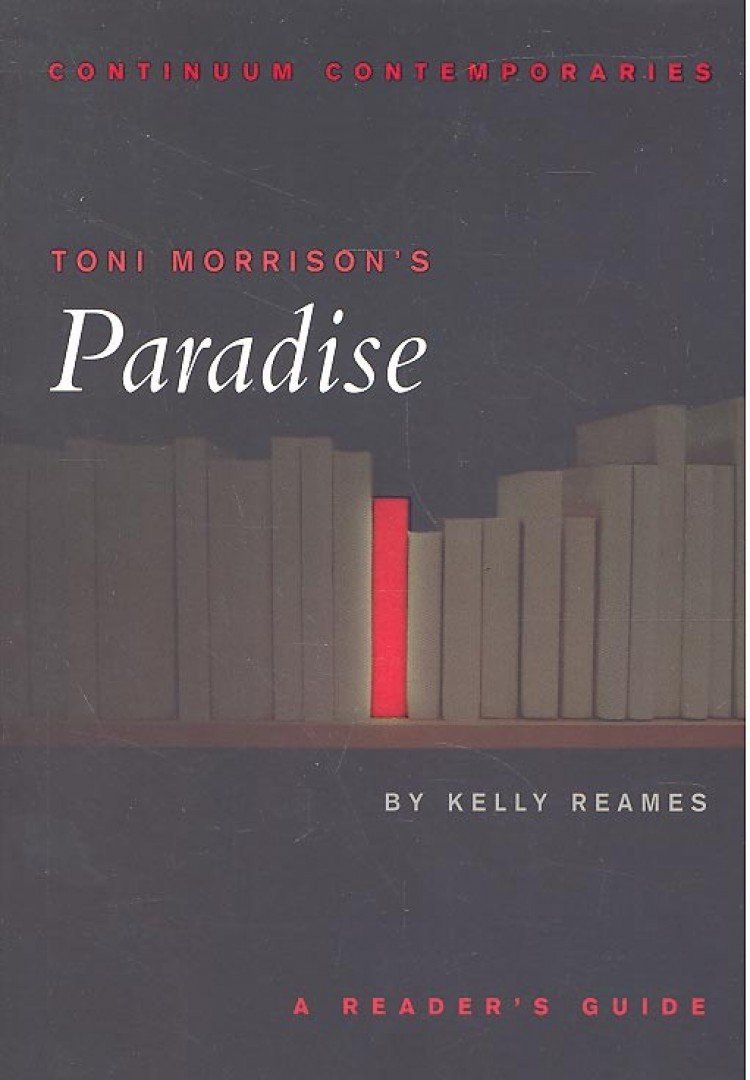 REAMES, KELLY - Toni Morrison's Paradise - A Reader's Guide [antikvár]