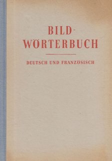 Rudolf Pichler - Bildwörterbuch / Dictionnaire illustré [antikvár]