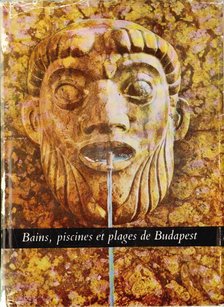 Csörnyei Sándor - Bains, piscines et plages de Budapest [antikvár]