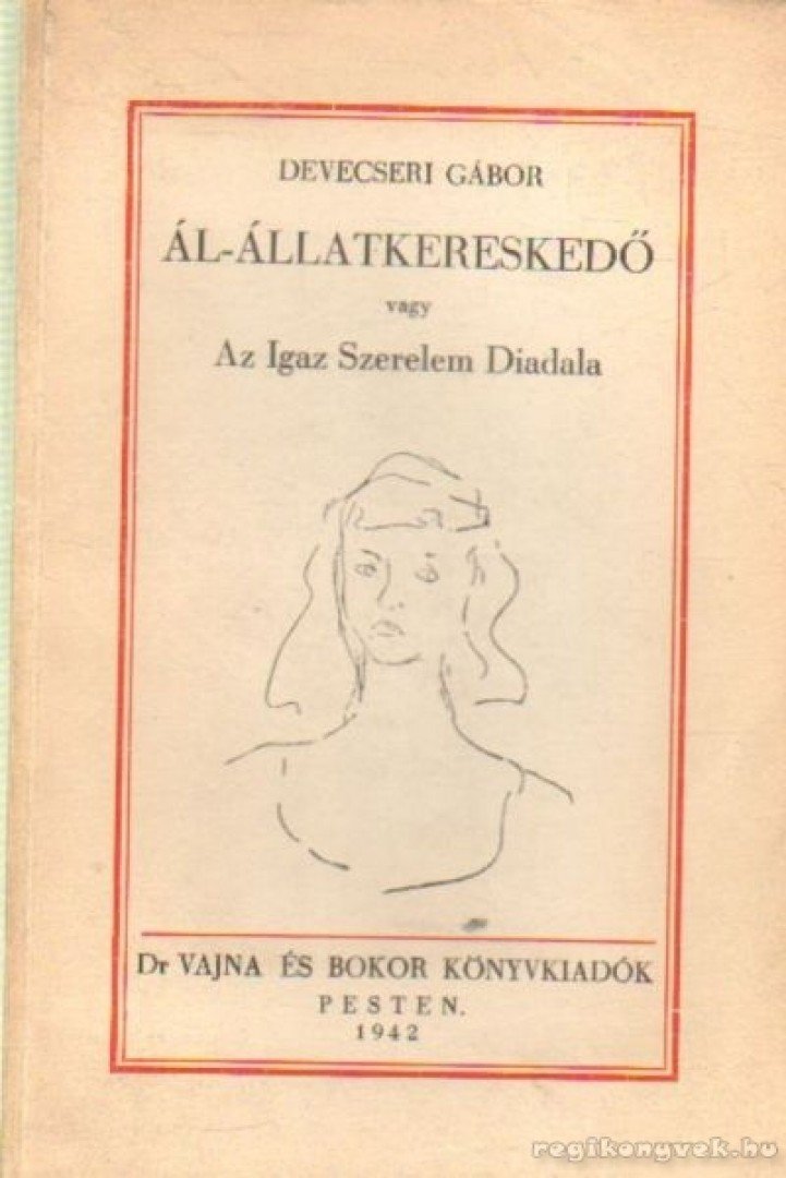 Devecseri Gábor - Ál-állatkereskedő [antikvár]