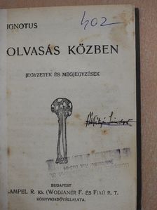 Alexander Bernát - Olvasás közben/Mikes leveleskönyve irodalmunkban/Shakspere/Horatius levelei/Cato Maior az öregségről [antikvár]