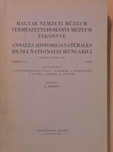 Boros I. - Magyar Nemzeti Múzeum-Természettudományi Múzeum évkönyve 1958. [antikvár]