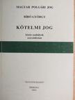 Dr. Bíró György - Kötelmi jog [antikvár]