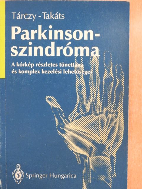 Dr. Takáts Annamária - Parkinson-szindróma [antikvár]