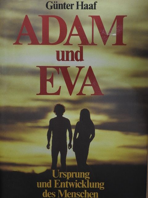 Günter Haaf - Adam und Eva [antikvár]
