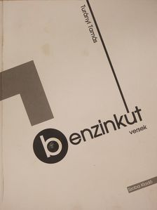 Turányi Tamás - Benzinkút (dedikált példány) [antikvár]
