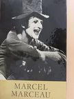 Eva Wisten - Marcel Marceau [antikvár]