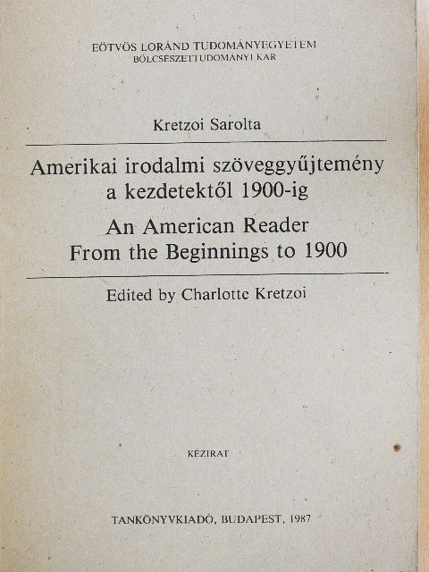 Edward Taylor - Amerikai irodalmi szöveggyűjtemény a kezdetektől 1900-ig [antikvár]