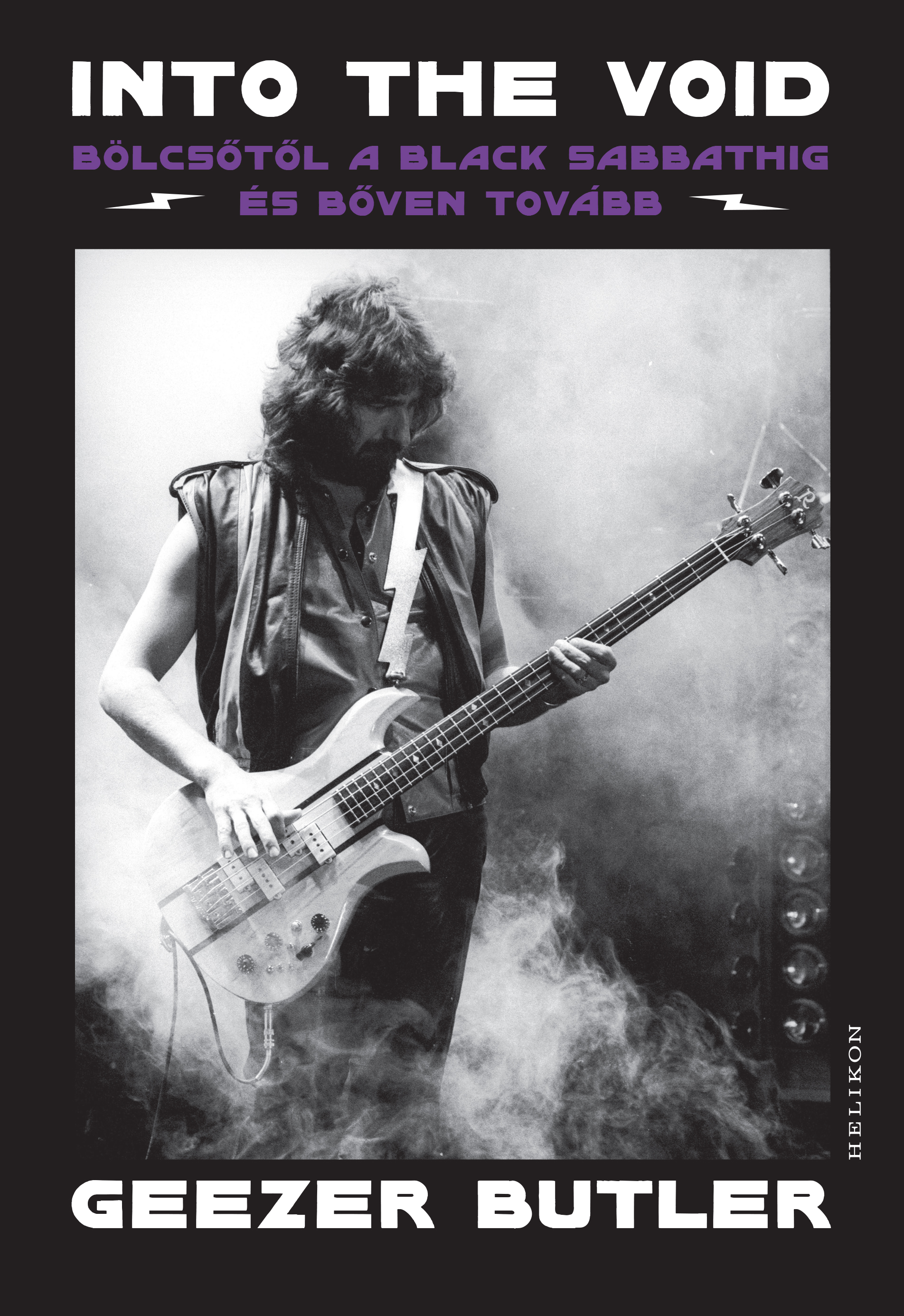 Geezer Butler - Into the Void [eKönyv: epub, mobi]