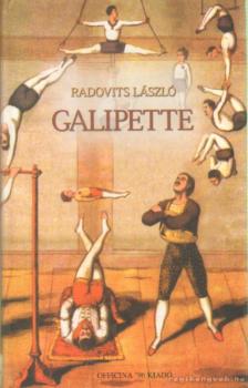 Radovits László - Galipette [antikvár]