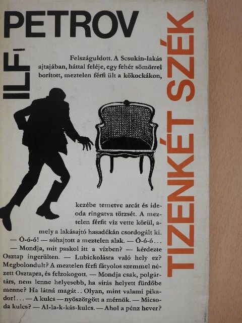 Ilja Ilf - Tizenkét szék [antikvár]