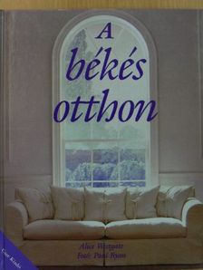 Alice Westgate - A békés otthon [antikvár]