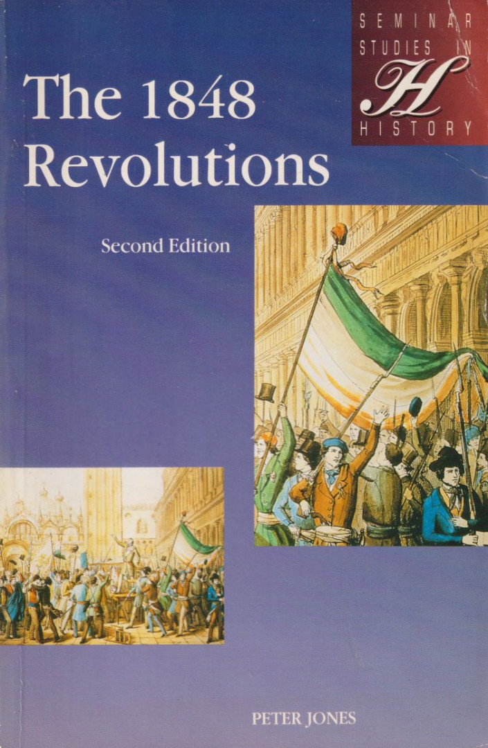 Peter Jones - The 1848 Revolutions [antikvár]