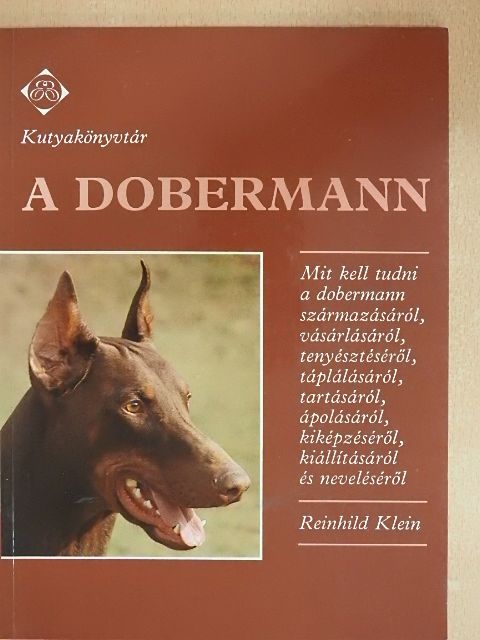 Reinhild Klein - A dobermann [antikvár]