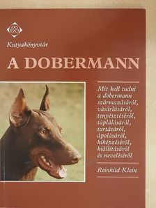 Reinhild Klein - A dobermann [antikvár]