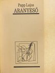 Papp Lajos - Aranyeső (dedikált példány) [antikvár]