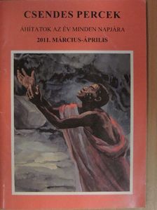 Kóder Anita - Csendes percek 2011. március-április [antikvár]
