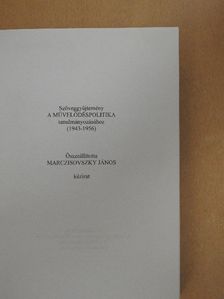 Balogh-Izsák - Szöveggyűjtemény a művelődéspolitika tanulmányozásához (1943-1956) [antikvár]