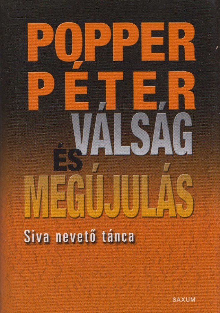 POPPER PÉTER - Válság és megújulás [antikvár]