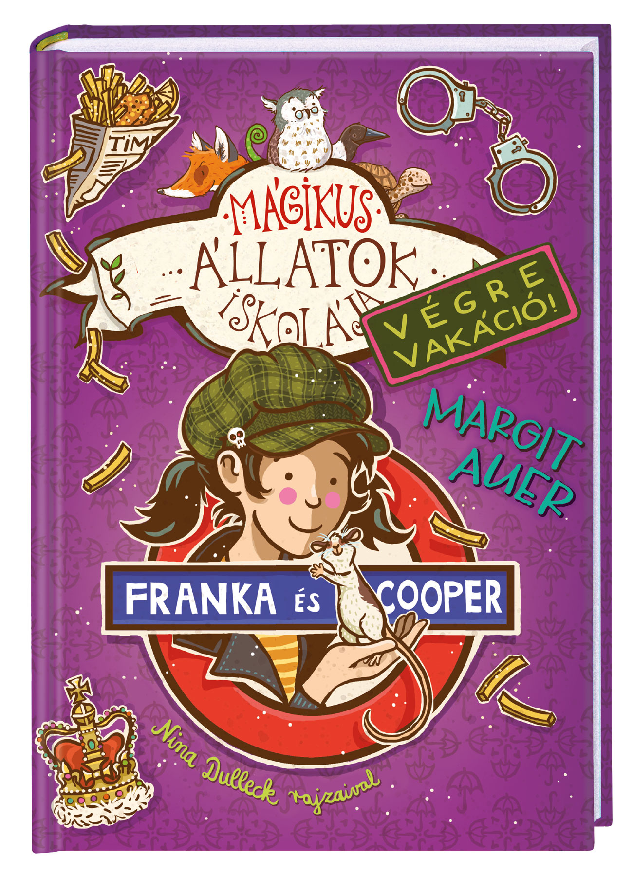 Margit Auer - Mágikus állatok iskolája - Végre Vakáció 8. - Franka és Cooper