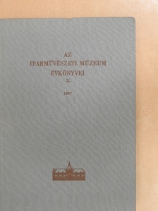 Geszti Eszter - Az Iparművészeti Múzeum évkönyvei X. [antikvár]
