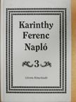 Karinthy Ferenc - Napló 3. [antikvár]