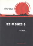 Kátay Béla - Szimbiózis [antikvár]