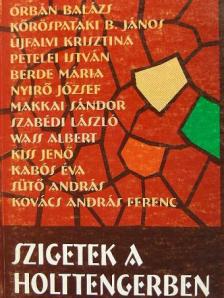 Berde Mária - Szigetek a Holttengerben [antikvár]