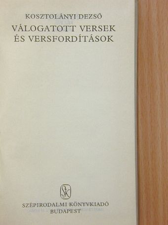 Albert Samain - Válogatott versek és versfordítások [antikvár]