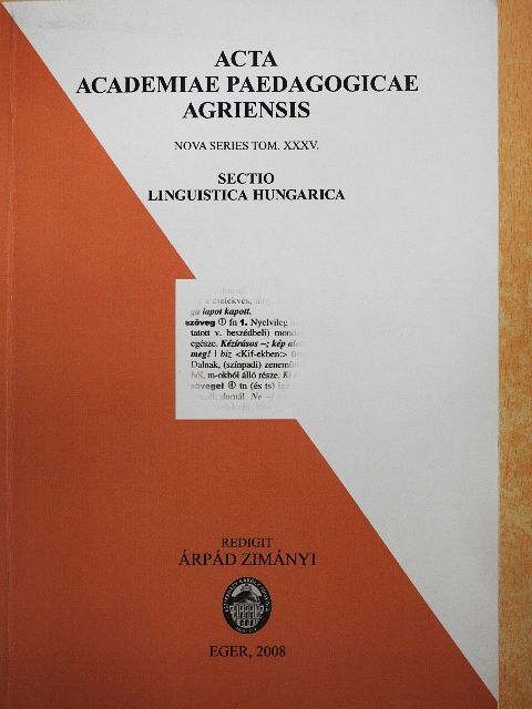 Bíró Ferenc - Acta academiae paedagogicae Agriensis/Nova series tom. XXXV. [antikvár]