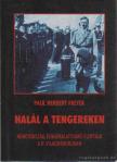 Freyer, Paul Herbert - Halál a tengereken [antikvár]